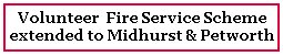 Fire service Volunteer Scheme extended to Midhurst & Petworth