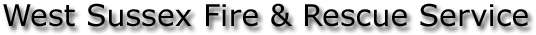 West Sussex Fire & Rescue Service - Fire Brigade